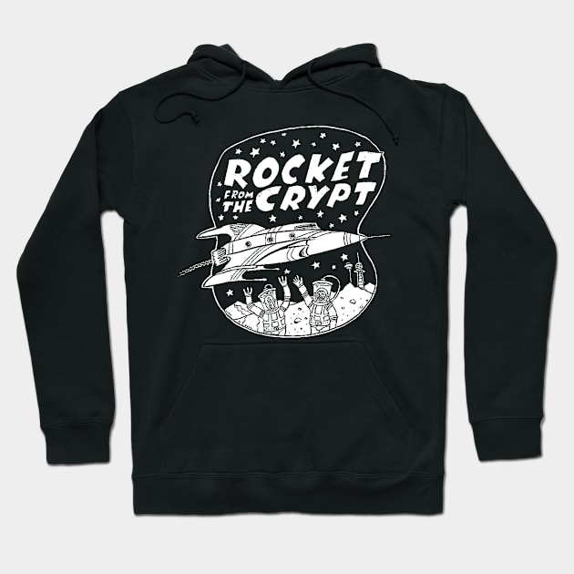 Rocket from the crypt Hoodie by CosmicAngerDesign